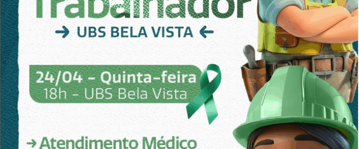 Trabalhador bem cuidado, saúde em dia!