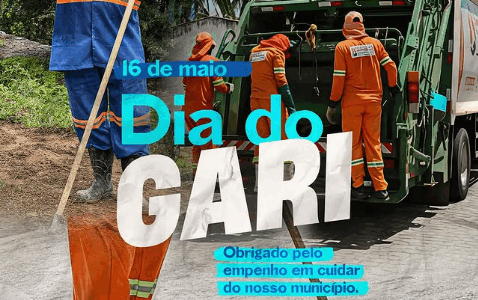 16 de Maio, Dia do Gari!