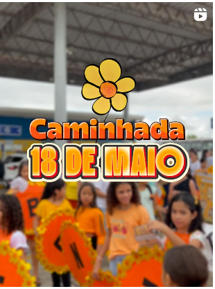 Caminhada em alusão ao 18 de maio.
