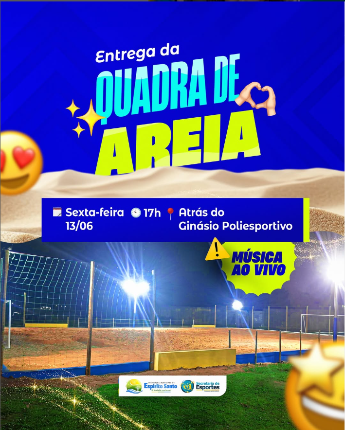 Vem aí a inauguração da Quadra de Areia!