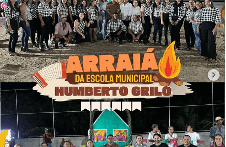 Arraiá da Escola Municipal Humberto Grilo.
