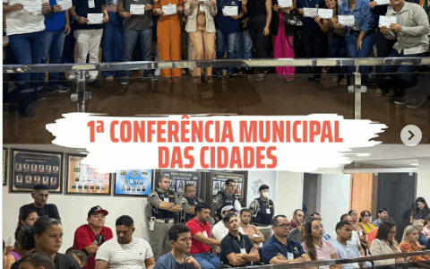 1ª Conferência Municipal das Cidades.