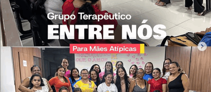 Grupo Terapêutico Entre Nós para mães atípicas