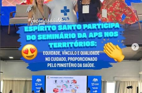 Seminário da APS nos Territórios: Equidade, Vínculo e Qualidade no Cuidado