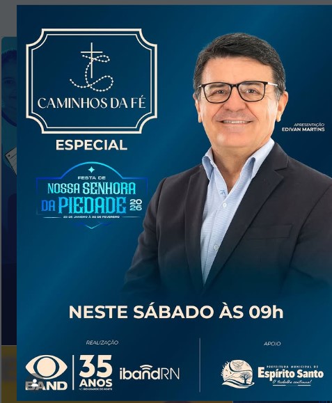 O Caminhos da Fé esteve em Espírito Santo (RN)