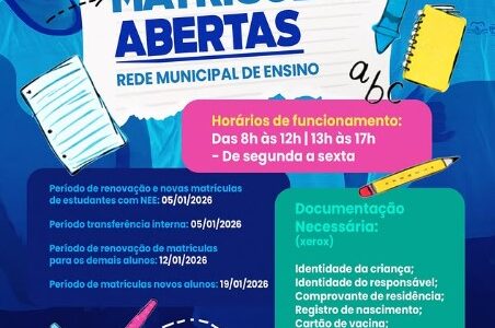 Matrículas Abertas – Rede Municipal de Ensino 
