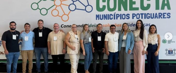 4º Congresso Conecta Municípios Potiguares