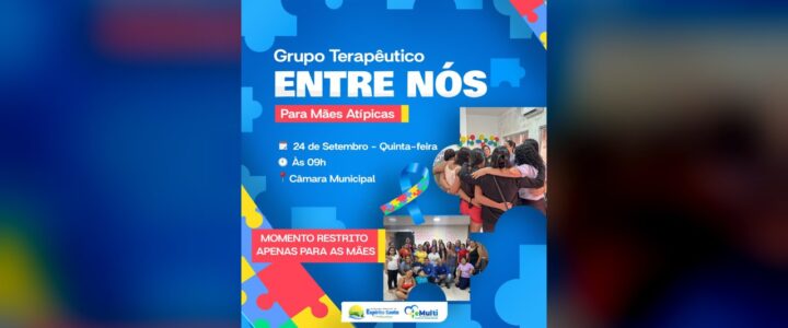 GRUPO TERAPÊUTICO ENTRE NÓS – PARA MÃES ATÍPICAS GRUPO TERAPÊUTICO ENTRE NÓS – PARA MÃES ATÍPICAS