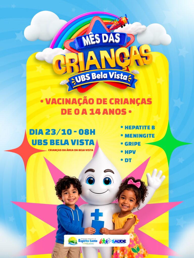 MÊS DAS CRIANÇAS COM SAÚDE EM DIA!
